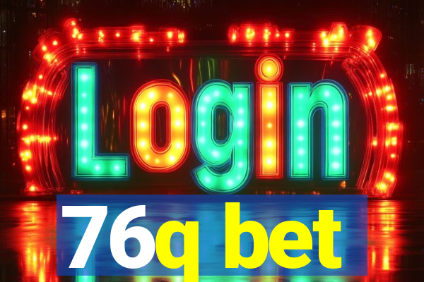 76q bet